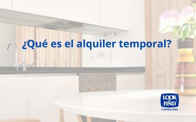 ¿Tienes una casa en Madrid? El alquiler temporal puede ser tu mejor opción